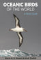 Oceanic Birds of the World, A Photo Guide - Howell, S. N. G. ym. 2019
